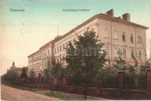 Temesvár, Timisoara; Tanítónőképző intézet. Lehner György kiadása / teachers school (EK)