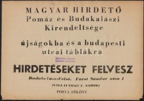 cca 1950-1960 A Magyar Hirdető Pomáz és Budakalászi Kirendeltségének kisméretű plakátja, kis szakadással, 30x21 cm