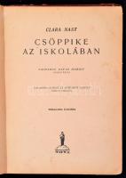 Nast, Clara: Csöppike az iskolában. Bp., 1930, Nova. Kiadói félvászon kötés, illusztrált, kopottas á...