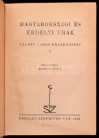 Magyarországi és erdélyi urak. Pálffy János emlékezései. S. a. r.: Szabó T. Attila. 1-2. köt. Kolozs...