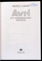 Kiszely Gábor: ÁVH. Egy terrorszervezet története. Bp., 2000, Korona Kiadó. Kiadói kartonált papírkö...