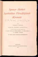 Howard, Collins F.: Spencer Herbert Synthetikus Filozófiájának kivonata. Bp., 1903, Politzer Zsigmond (Társadalomtudományi Könyvtár). Későbbi vászonkötésben, jó állapotban.