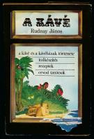 Rudnay János: A kávé. A kávé és a kávéházak története, italkészítés, receptek, orvosi tanácsok. Bp.,1976, Mezőgazdasági Kiadó. Kiadói papírkötés.