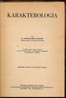 Dr. Rohracher Huber: Karakterológia. Fordította: Szőllősy Győző. Bp., 1942, Novák Rudolf és Társa. H...