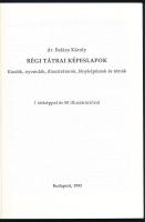 Balázs Károly: Régi Magas-Tátrai Képeslapok. Budapest Tétényi Nyomda 1992. 79 o. / Postcards from th...