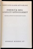 Lédács Kiss Aladár - Szűts Béláné: Ismerjük meg a keleti szőnyegeket. Bp., 1977. Gondolat. Kiadói eg...