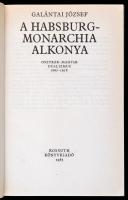 Galántai József: A Habsburg-monarchia alkonya. Osztrák-magyar dualizmus 1867-1918. Bp., 1985, Kossut...