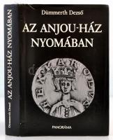 Dümmerth Dezső: Az Anjou-ház nyomában. Budapest, 1982, Panoráma. Kiadói egészvászon kötés, kiadói papírborítóban, melléklet nélkül. Jó állapotban.