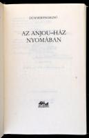Dümmerth Dezső: Az Anjou-ház nyomában. Budapest, 1982, Panoráma. Kiadói egészvászon kötés, kiadói pa...