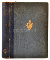 Balla Antal: A legújabb kor világtörténete. Bp.,1937, Királyi Magyar Egyetemi Nyomda. Harmadik, bőví...