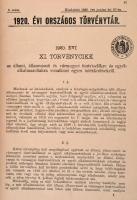 Az 1920. évi országos törvénytár. (Corpus Juris.) Kiadja: a M. Kir. Belügyminisztérium. Bp., 1920, T...