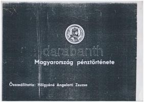 DN Magyarország Pénztörténete A4-es lapokon, összeállította: Hölgyéné Angelotti Zsuzsa + Pohl Artur: Tiroli Tallérok Budapest, 1973. + Az Érem 2013/2.