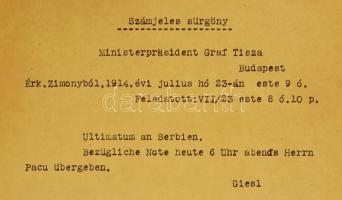 1914 Az Osztrák-Magyar Monarchia nevében a szerb kormánynak az I. világháború kitöréséhez vezető ult...