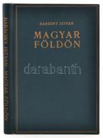 Bársony István: Magyar földön. Természet és vadászat. Olgyay Ferenc képeivel. Bp., én., Athenaeum Ir...