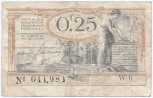 Franciaország / Északi és Pas-de-Calais-i kereskedelmi kamarák ~1925. 25c T:III-
France / Chambres ...