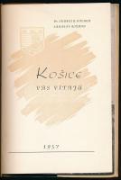 Dr. Ondrej R. Halaga-Ladislav Rozman: Košice Vás vítajú. Košice, 1957, Mestský národný výbor. Kiadói...