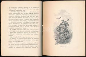 Gelléri Mór: Magyar Millennium. Az ezeréves Magyarország multjából és jelenéből. Bp., 1896, Posner K...