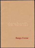 1986 Banga Ferenc (1947-): Banga Ferenc. Bp., 1986, Újpest Galéria, 1 p+5 t. Papírmappa, öt linómetszettel, háromszáz számozott (300/44.), aláírt példányban.