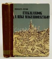 Haraszti Sándor-Pethő Tibor: Útikalandok a régi Magyarországon. Útikalandok 42. Bp.,1963, Táncsics. Átkötött kissé kopottas félvászon-kötés, volt könyvtári példány.