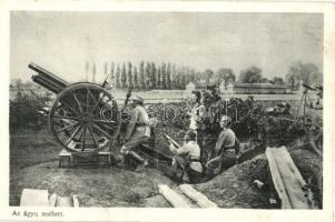 1917 Az ágyú mellett, Képes Újság pünkösdi ajándéka / WWI K.u.K. military, cannon