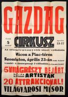 cca 1930 Vác a Gazdag cirkusz fellépését hírdető nagyméretű plakát. 57x90 cm