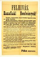1914 augusztus. Felhívás a hadba indult magyar katonákat segítő, istápoló Vöröskereszt támogatására. A plakáton már a világháború kifejezést használják. Másik lapra felkasírozva.