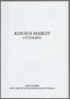 Schenk Lea: Kovács Margit gyűjtemény. Szentendre, 2000, Pest Megyei Múzeumok Igazgatósága. Második, ...