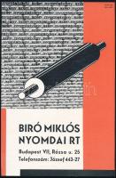 cca 1930 Nemes György (1905-1938): Biró Miklós Nyomdai Rt, litografált villamos plakát, 23x15 cm.