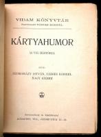 Szomaházy István et al.: Kártyahumor. Bp., é. n., Nap (Vidám könyvtár 11.). Kissé kopott tűzött papí...