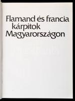 László Emőke: Flamand és francia kárpitok Magyarországon. Bp., 1980, Corvina. Kiadói egészvászon-köt...