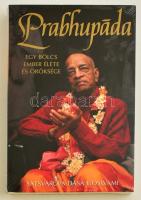 Satsvarupa Dasa Goswami: Prabhupada. Egy bölcs ember élete és öröksége. h.n.,é.n.,The Bhaktivedanta Book Trust. Kiadói papírkötés, bontatlan kiadói zsugorfóliában.