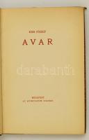 Kiss József: Avar. Bp., 1918. Athenaeum. Első kiadás. Korabeli félvászon kötésben, gerincen kis hibával. 88 p