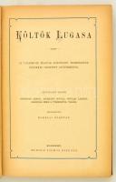 Költők lugasa. Az ujabbkori magyar költészet termékeinek képekkel díszített gyűjteménye. Az eredeti ...