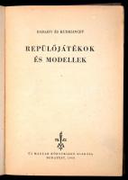 Babajev - Kudrjavcev: Repülőjátékok és modellek. Bp., 1948, Új Magyar Könyvkiadó. Félvászon kötésben...