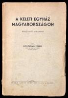 Mosolgyó József: A keleti egyház Magyarországon. Nemzetiségi tanulmány. Miskolc, 1941, Ludvig István. Papírkötésben, jó állapotban.