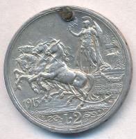 Olaszország 1915R 2L Ag "III. Viktor Emánuel" T:2-,3 lyuktömött
Italy 1915R 2 Lire Ag &qu...