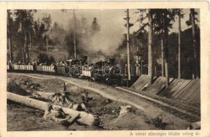 A vonat ellenséges földön robog át; Érdekes Újság kiadása / WWI K.u.K. military, Train on hostile land, soldiers (Rb)
