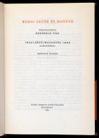 Római regék és mondák. Feldolgozta Boronkay Iván. Trencsényi-Waldapfel Imre előszavával. Bp., 1965, ...