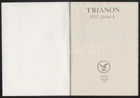 Dr. Padányi Viktor: Trianon 1920. június 4. Így történt.../Kelet és Nyugat között. Veszprém, 1990, T...