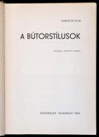 Kaesz Gyula: Ismerjük meg a bútorstílusokat. Budapest, 1978, Gondolat. Negyedik kiadás. Kiadói egészvászon kötésben, jó állapotban.