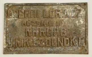 cca 1930 Fém tábla Dobai Lőrincz Rózsa u. 10. Karcag, JNK Szolnok megye felirattal 27x16 cm