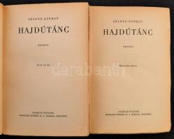 Szántó György: Hajdutánc I-II. kötet. Bp., 1942, Singer és Wolfner. Kiadói papírkötés. III. kötet hi...