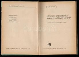 Sárik József: Gépkocsi karosszériák karbantartása és javítása. Bp., 1964, Műszaki. 2., átdolgozott é...
