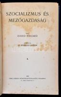 David Eduard: Szocializmus és mezőgazdaság I-II. kötet. Fordította: Dr. Szabados Sándor. Társadalomt...