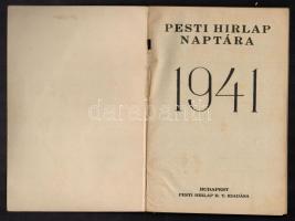 1941 Pesti Hírlap naptára 1941. Erdély. Bp., Pesti Hírlap Rt. Illusztrált kiadói papírkötésben, 96-1...