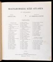 Magyarország kézi atlasza. 75 térkép. Tervezte Gönczy Pál. Szövegét írta: Dr. Thirring Gusztáv. Bp.,...