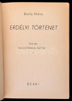 Bánffy Miklós: Megszámláltattál... I-II. kötet. Darabokra szaggattatol. (Erdélyi történet I.). Bp., ...