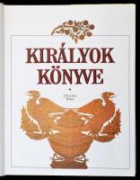 Bertényi Iván, Diószegi István et al.: Királyok könyve. Bp., 1993, Officina Nova. Kiadói egészvászon...