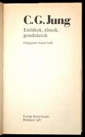 C.G. Jung: Emlékek, álmok, gondolatok. Feljegyezte: Aniela Jaffé. Ford.: Kovács Vera. Bp., 1987, Eur...