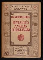 Dr. Kühár Flóris: Bevezetés a vallás lélektanába. Szent István Könyvek 41. Bp.,1926, Szent István-Társulat. Kiadói papírkötés. Jó állapotban.
